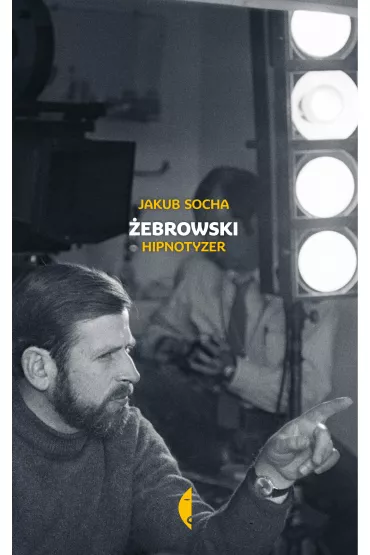 �ebrowski. Hipnotyzer - Jakub Socha