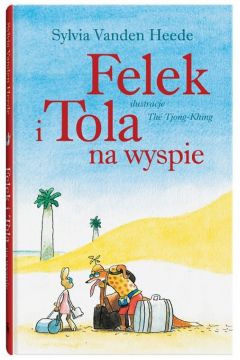 Felek i Tola na wyspie