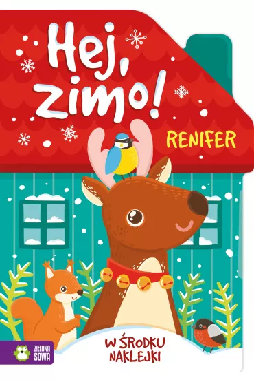 Renifer. Hej, zimo!