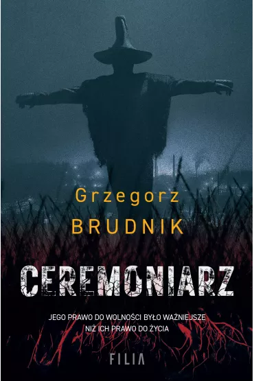 Ceremoniarz. Komisarz Rafa� Lichy. Tom 3 - Grzegorz Brudnik