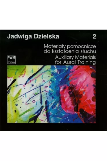 Materiay pomocnicze do ksztacenia suchu 2 PWM - Jadwiga Dzielska