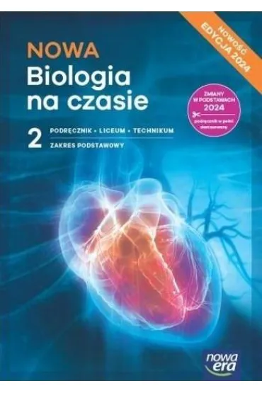 Pakiet: NOWA Biologia na czasie 2. Podr�cznik, NOWA To jest chemia 2. Podr�cznik, Pozna� przesz�o�� 2. Poziom podstawowy. Podr�cznik. Liceum i technikum. Zakres podstawowy. Edycja 2024