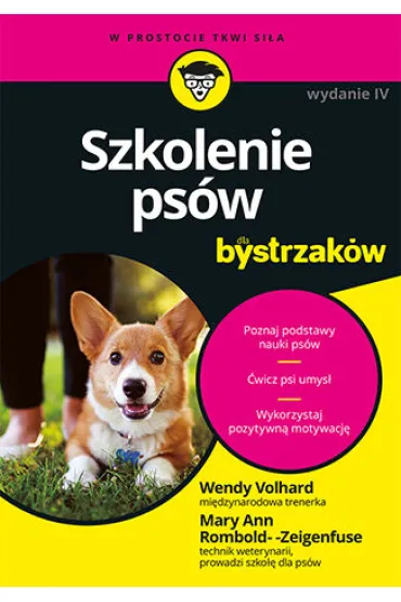 Szkolenie ps�w dla bystrzak�w - Wendy Volhard, Mary Ann Rombold-Zeigenfuse