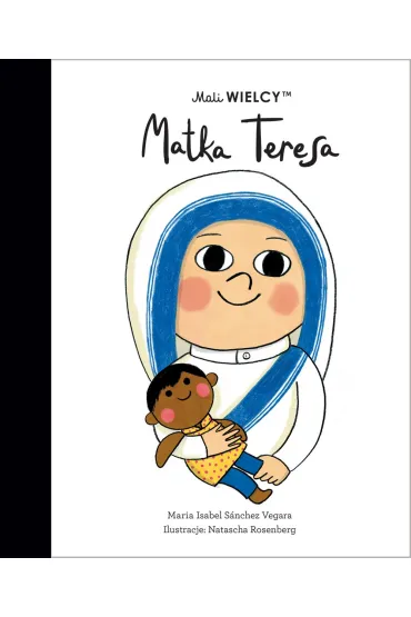 Mali wielcy Matka Teresa - Maria Isabel Sanchez Vegara