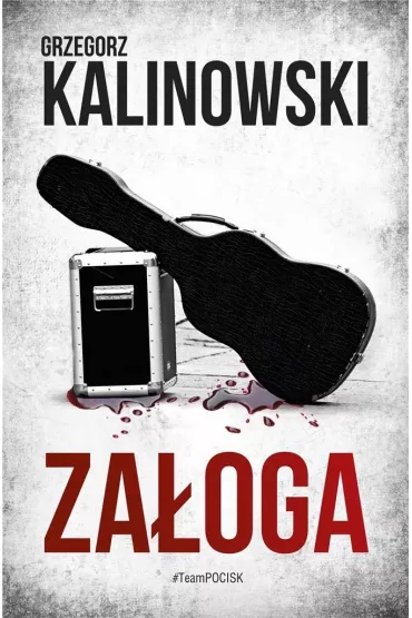 Za�oga - Grzegorz Kalinowski