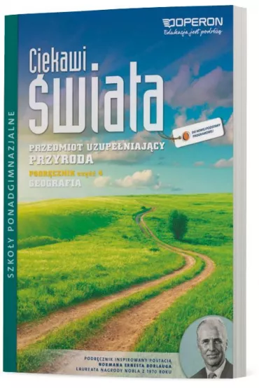 Ciekawi �wiata. Przyroda. Cz�� 4. Geografia. Przedmiot uzupe�niaj�cy. Podr�cznik. Szko�y ponadgimnazjalne - �azarz Agata, Aneta Szczepa�ska, S�awomir Sobotka