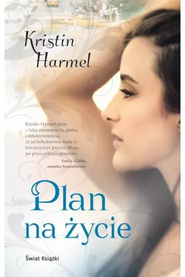 Plan na �ycie - Kristin Harmel