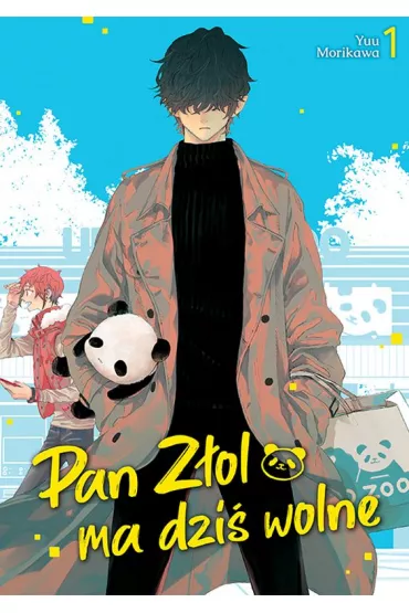 Pan Z�ol ma dzi� wolne. Tom 1 - Yuu Morikawa