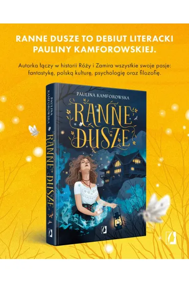 Ranne dusze - Paulina Kamforowska