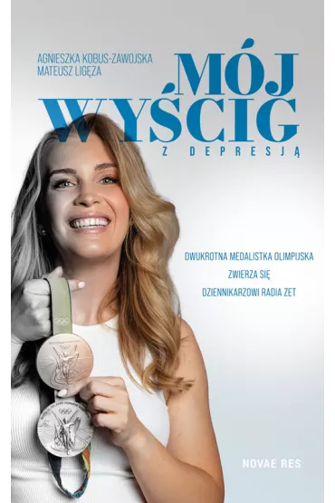 M�j wy�cig z depresj� - Agnieszka Kobus-Zawojska, Mateusz Lig�za