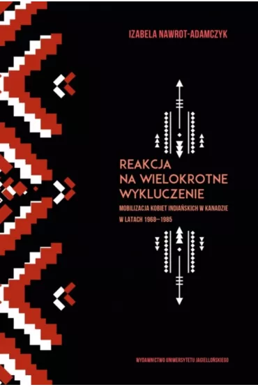 Reakcja na wielokrotne wykluczenie - Izabela  Nawrot-Adamczyk