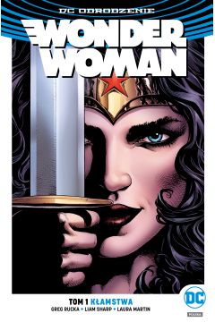 DC Odrodzenie Kamstwa. Wonder Woman. Tom 1