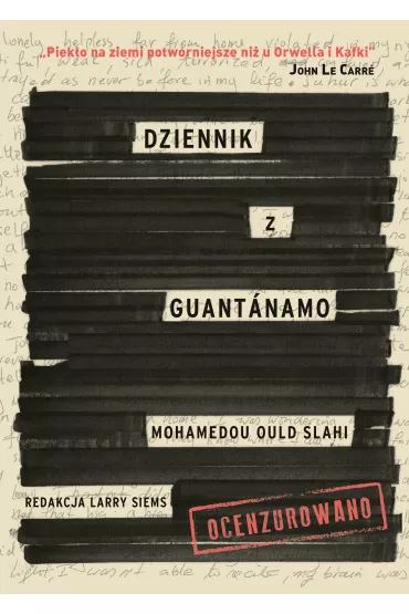 Dziennik z guantanamo - Mohamedou Ould Slahi