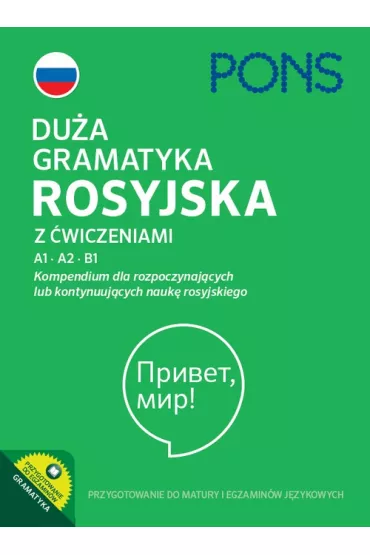 Du�a gramatyka rosyjska z �wiczeniami A1-A2-B1