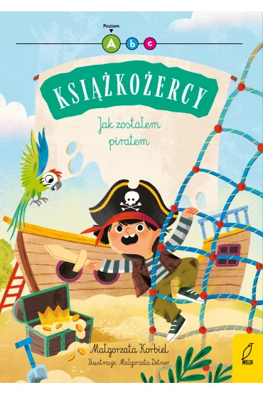Ksi��ko�ercy. Jak zosta�em piratem - Ma�gorzata Korbiel