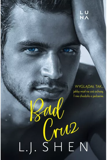 Bad Cruz - L. J. Shen