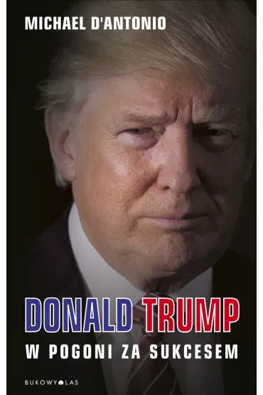 Donald Trump - Michael d`Antonio