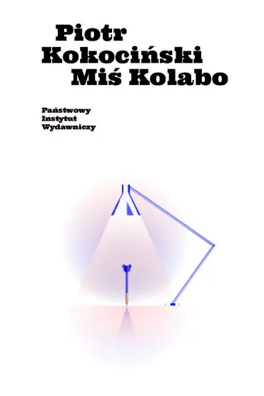 Mi� Kolabo - Piotr Kokoci�ski