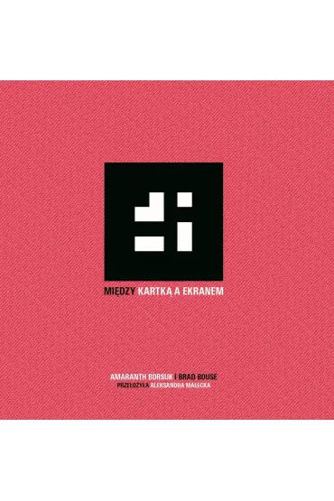 Mi�dzy kartka a ekranem - Amaranth Borsuk