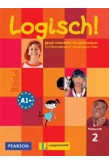Logisch! Podr�cznik 2 - Anna Hila, Cordula Schurig, Theo Scherling, Ute Koithan