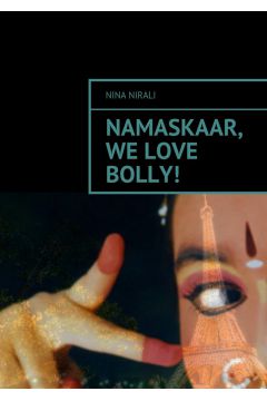 eBook Namaskaar, we love Bolly! mobi epub