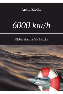 eBook 6000 km/h niebezpieczna fala Batyku mobi epub
