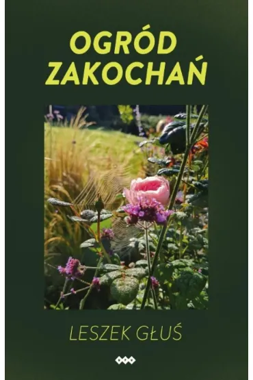 Ogr�d zakocha� - Leszek  G�u�
