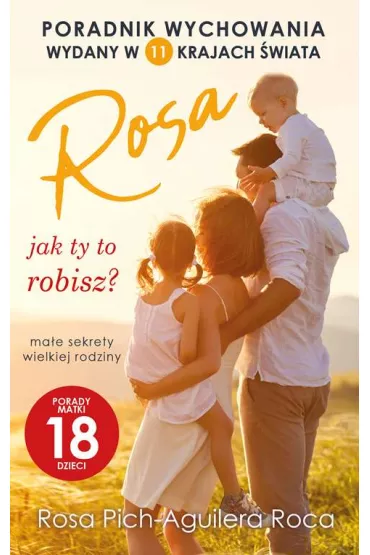 Rosa jak ty to robisz? - Rosa  Pich-Aguilera Roca