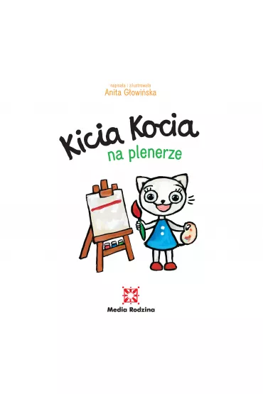 Kicia Kocia na plenerze - Anita G�owi�ska