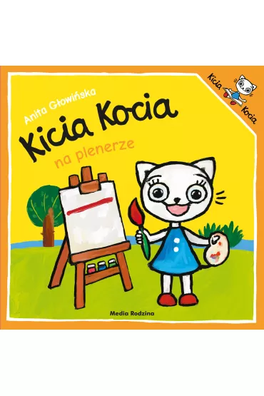 Kicia Kocia na plenerze - Anita G�owi�ska