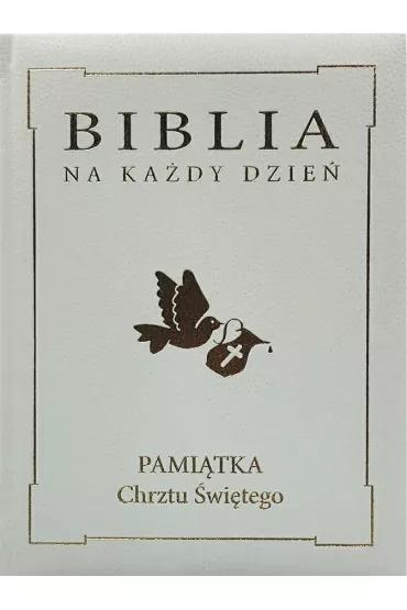 Biblia na ka�dy dzie�. Chrzest z�oto