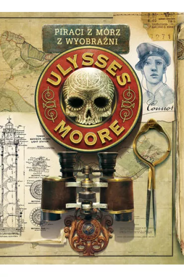 Piraci z M�rz Wyobra�ni. Ulysses Moore. Tom 15 - Pierdomenico Baccalario