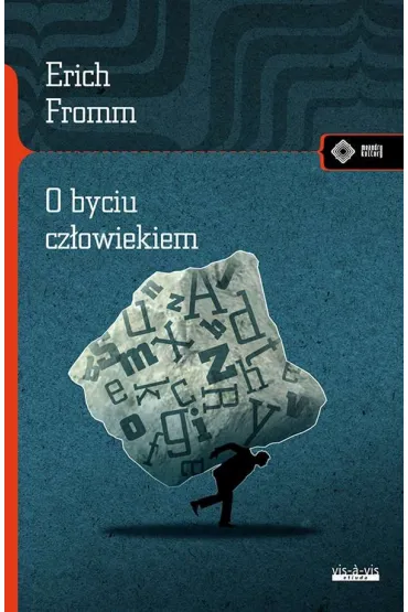 O byciu cz�owiekiem - Erich Fromm