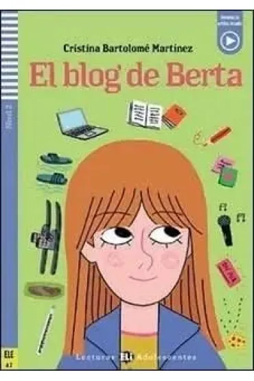 LH El blog de Berta ksi��ka + audio online A2 - Cristina Bartolom Martnez