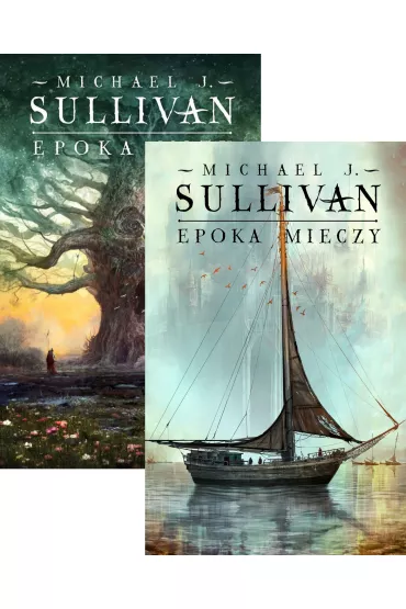 Pakiet Legendy Pierwszego Imperium. Tomy 1-2: Epoka mitu, Epoka mieczy - Michael J. Sullivan