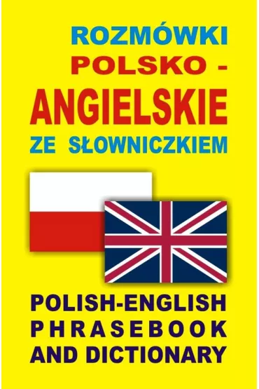 Rozm�wki polsko-angielskie ze s�owniczkiem