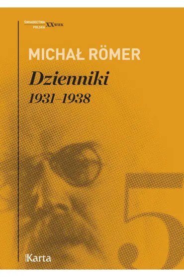 Dzienniki 1931-1938 T.5 - Micha� Romer