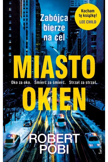 Miasto okien - Robert Pobi