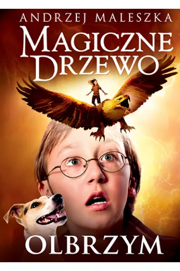 Magiczne Drzewo. Tom 3. Olbrzym - Andrzej Maleszka