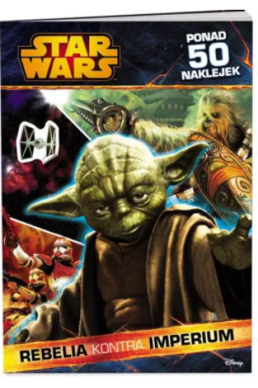 Star Wars. Rebelia kontra Imperium * *