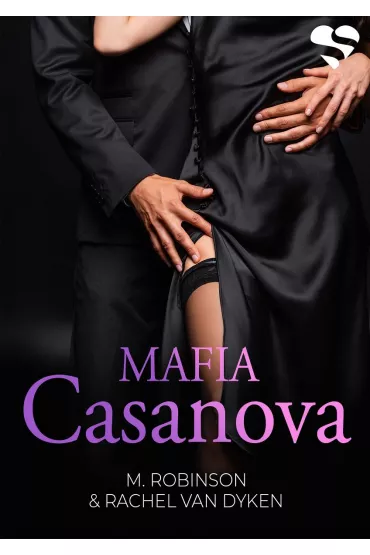 Mafia Casanova - M. Robinson, Rachel Van Dyken