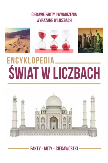 Encyklopedia. �wiat w liczbach