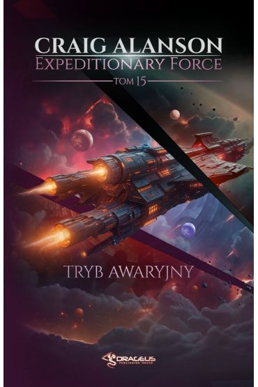 Tryb Awaryjny. Expeditionary Force. Tom 15