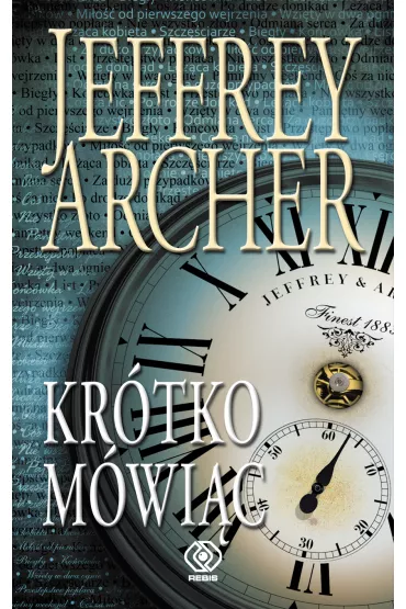 Kr�tko m�wi�c - Jeffrey Archer