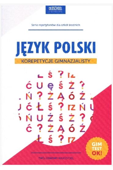 Język Polski. Korepetycje gimnazjalisty