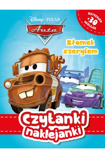 Czytanki naklejanki. Disney Pixar. Auta. Z�omek szeryfem