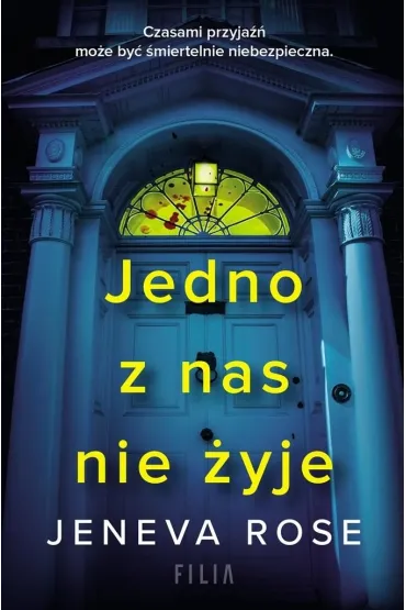 Jedno z nas nie �yje - Rose Jeneva