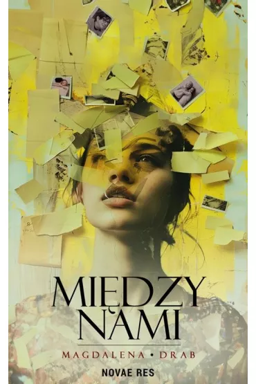 Mi�dzy nami - Magdalena Drab