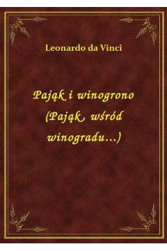 Pajk i winogrono (Pajk, wrd winogradu...)