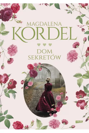 Dom sekretw - Magdalena Kordel
